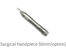 Surgical Handpiece 50mm[option]